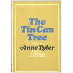 Item #24212: TYLER, Anne - The Tin Can Tree