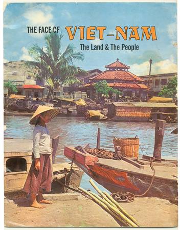  - The Face of Viet-Nam. The Land & the People.