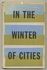 click for a larger image of item #16431, In the Winter of Cities