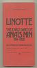 click for a larger image of item #19978, Linotte. The Early Diary of Anais Nin, 1914-1920
