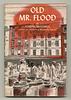 Old Mr. Flood