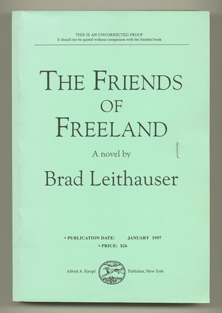 LEITHAUSER, Brad, - The Friends of Freeland.