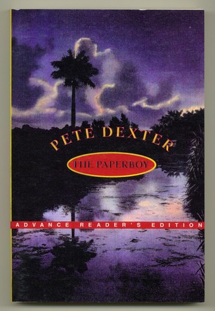 DEXTER, Pete, - The Paperboy.