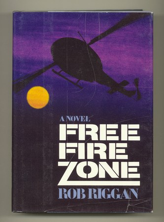 RIGGAN, Rob, - Free Fire Zone.