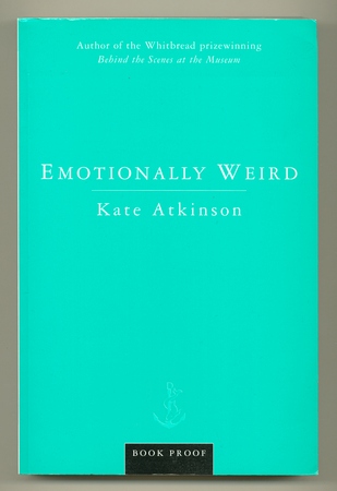 ATKINSON, Kate, - Emotionally Weird.