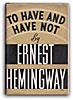 click for a larger image of item #21543, To Have and Have Not
