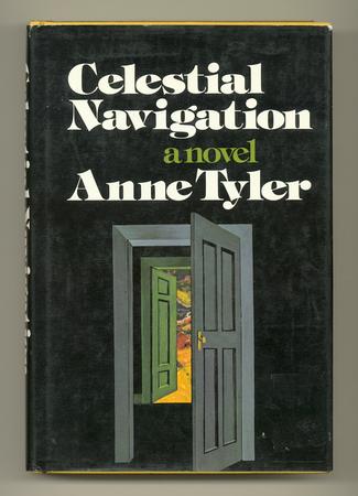 TYLER, Anne, - Celestial Navigation.