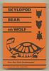 click for a larger image of item #25335, Skyldpod, Bear en Wolf [Turtle, Bear and Wolf]