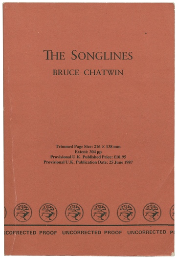 CHATWIN, Bruce, - The Songlines.