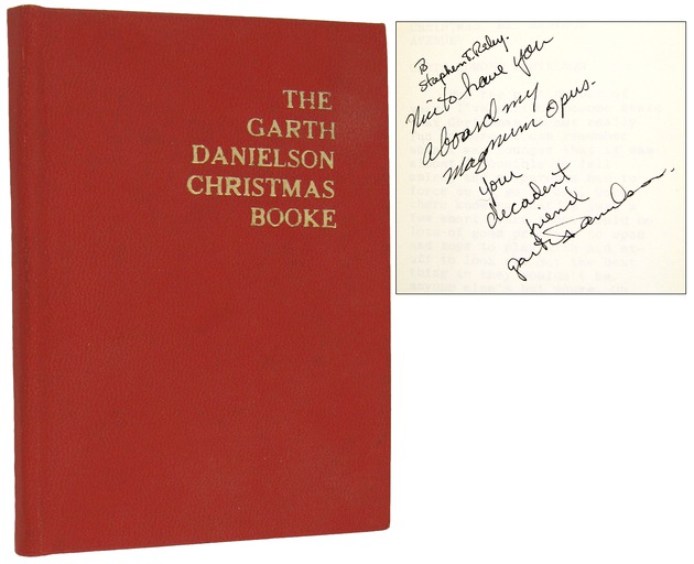 DANIELSON, Garth; RILEY, Stephen T., - The Garth Danielson Christmas Booke.
