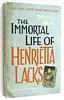 click for a larger image of item #30813, The Immortal Life of Henrietta Lacks