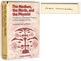 click for a larger image of item #32403, The Medium, the Mystic, and the Physicist. Toward a General Theory of the Paranormal
