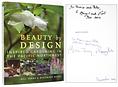 click for a larger image of item #32533, Beauty By Design. Inspired Gardening in the Pacific Northwest