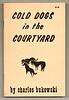 click for a larger image of item #33001, Cold Dogs in the Courtyard