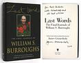 click for a larger image of item #33087, Last Words. The Final Journals of William S. Burroughs