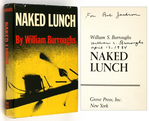 BURROUGHS, William S., - Naked Lunch.