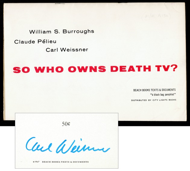 BURROUGHS, William S., - So Who Owns Death TV?.