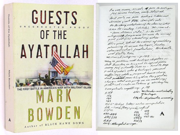 BOWDEN, Mark, - Guests of the Ayatollah.