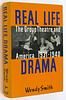 click for a larger image of item #34535, Real Life Drama. The Group Theatre and America, 1931-1940.