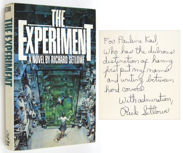 SETLOWE, Richard, - The Experiment.