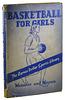 click for a larger image of item #34912, Basketball for Girls