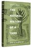 click for a larger image of item #35024, The Natural History of a Yard