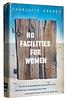 click for a larger image of item #35145, No Facilities for Women