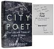 click for a larger image of item #35304, City Poet: The Life and Times of Frank O'Hara