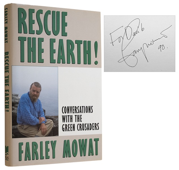 MOWAT, Farley, - Rescue the Earth! Conversations with the Green Crusaders.