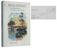 click for a larger image of item #35679, Bayou-Diversity: Nature and People in the Louisiana Bayou Country