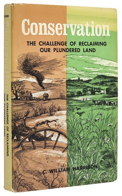 Conservation: The Challenge of Reclaiming Our Plundered Land