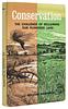 click for a larger image of item #36530, Conservation: The Challenge of Reclaiming Our Plundered Land