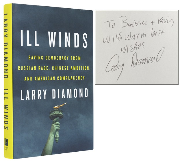 Ill Winds: Saving Democracy from Russian Rage, Chinese Ambition, and American Complacency