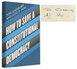 click for a larger image of item #36548, How To Save a Constitutional Democracy