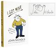 click for a larger image of item #36597, I Got Mine: Confessions of a Midlist Writer