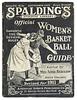 click for a larger image of item #36607, Spalding's Official Women's Basketball Guide, 1911