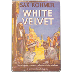 Item #21689: ROHMER, Sax - White Velvet